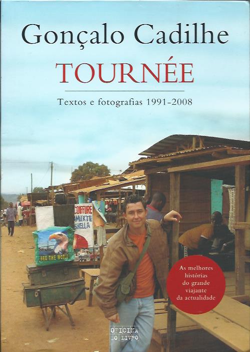 Tournée – Textos e fotografias 1991-2008