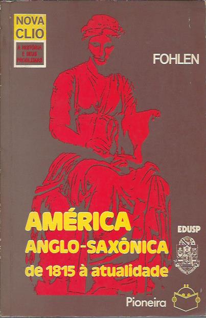 América anglo-saxónica de 1815 à atualidade