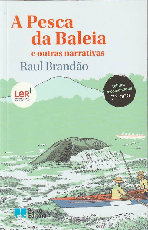 A pesca da baleia e outras narrativas