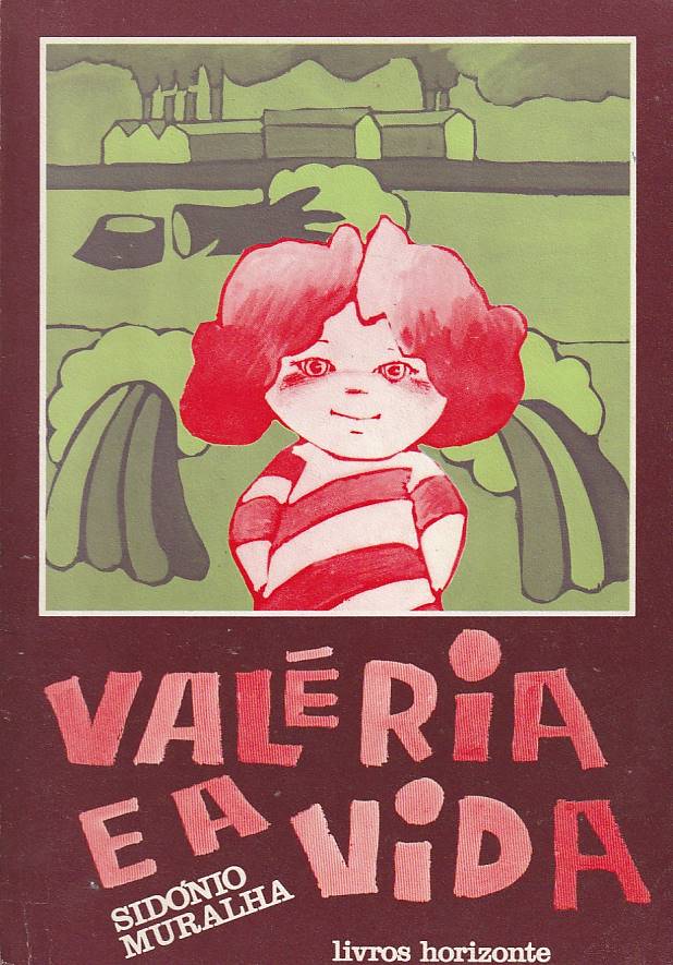 Valéria e a vida (1ª ed.)