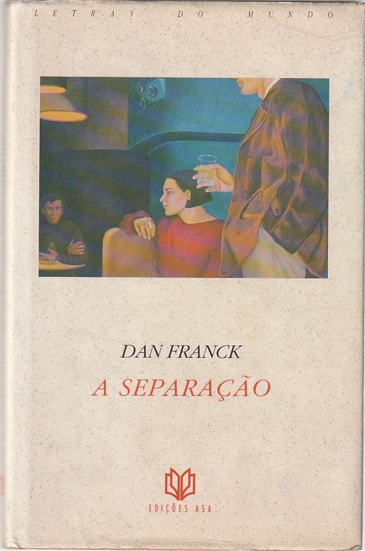 A separação - Dan Franck