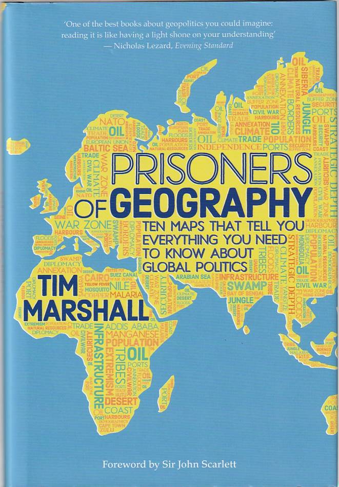 Prisoners of geography