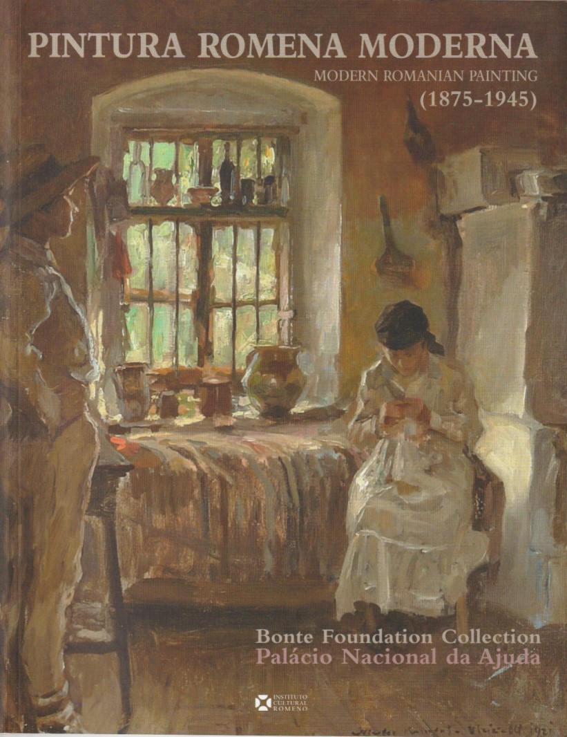 Pintura Romena Moderna / Modern Romanian Painting 1875-1945