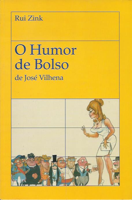 O humor de bolso de José Vilhena