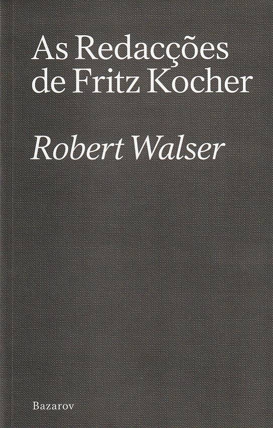 As redacções de Fritz Kocher