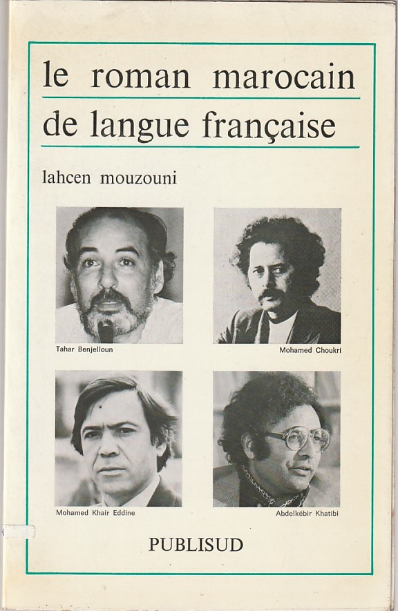 Le roman marocain de langue française