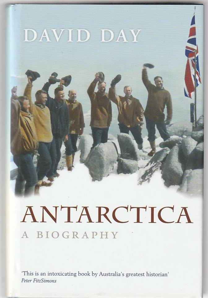 Antarctica – A biography