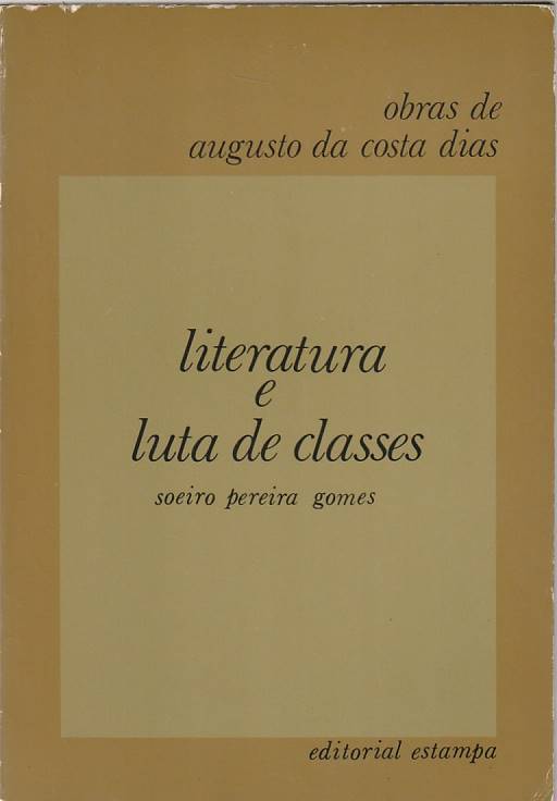 Literatura e luta de classes – Soeiro Pereira Gomes
