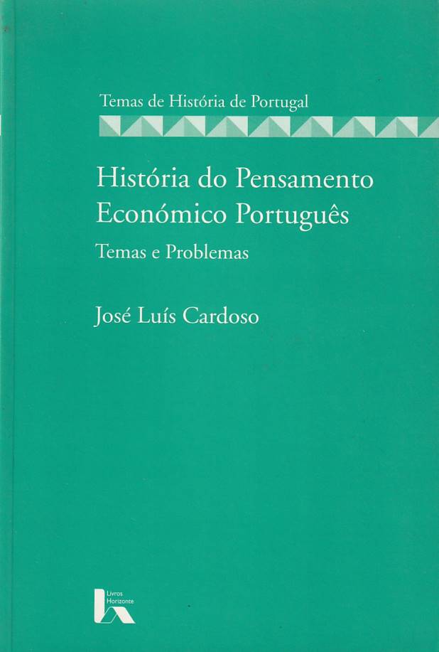 História do pensamento económico português – Temas e problemas