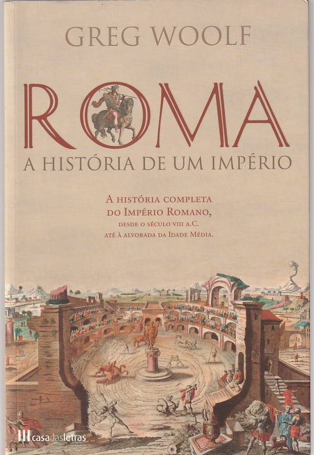 Roma – A história de um império
