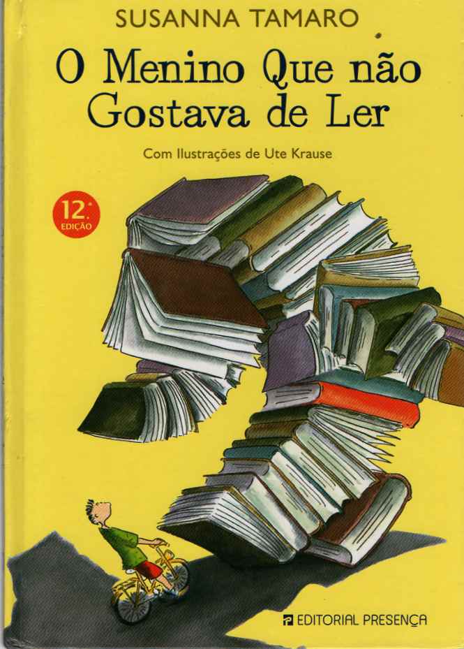 O menino que não gostava de ler