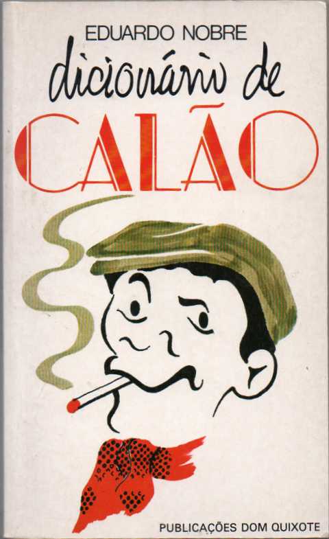 Dicionário de calão - Eduardo Nobre