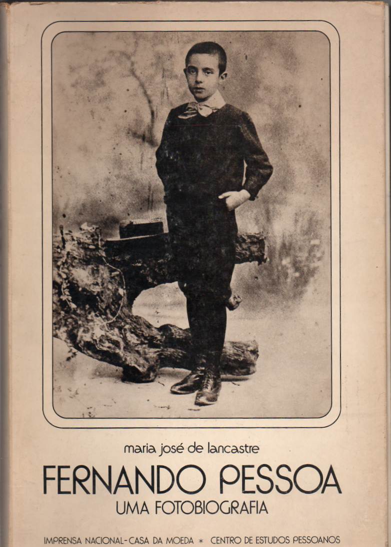 Fernando Pessoa – Uma fotobiografia