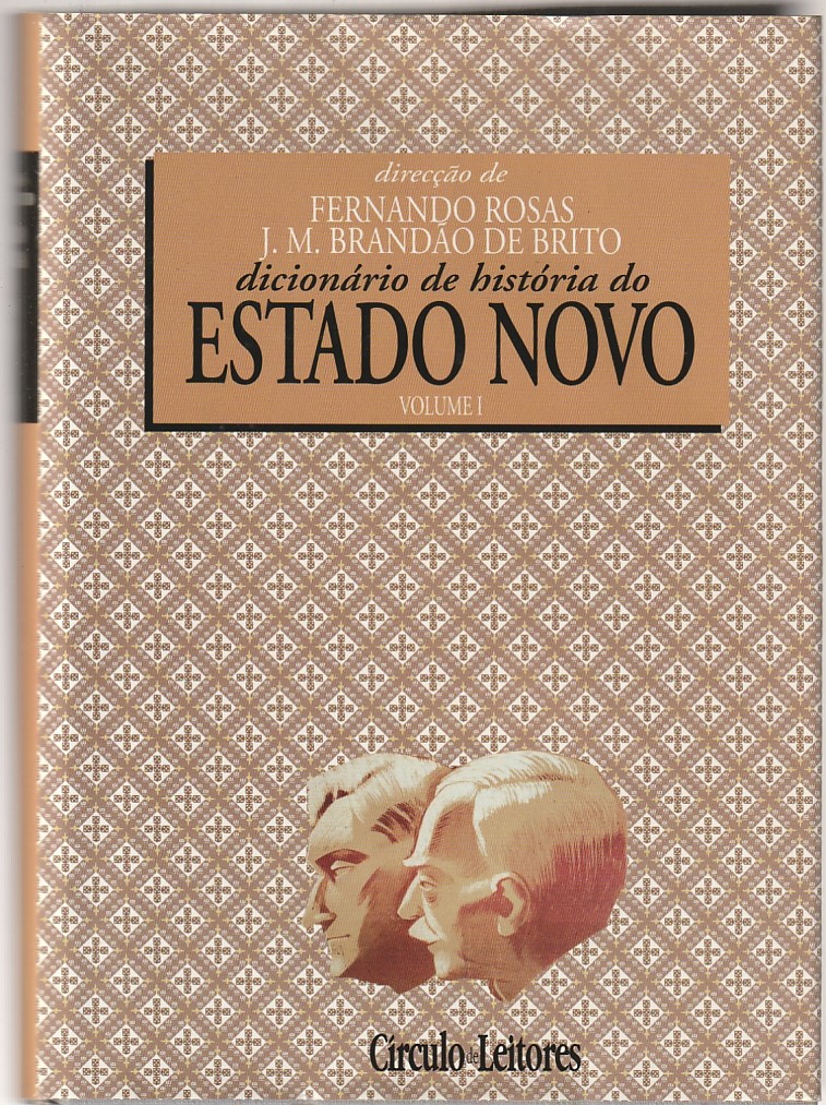 Dicionário de história do Estado Novo – 2 volumes