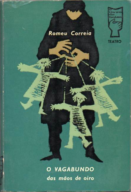 O vagabundo das mãos de oiro