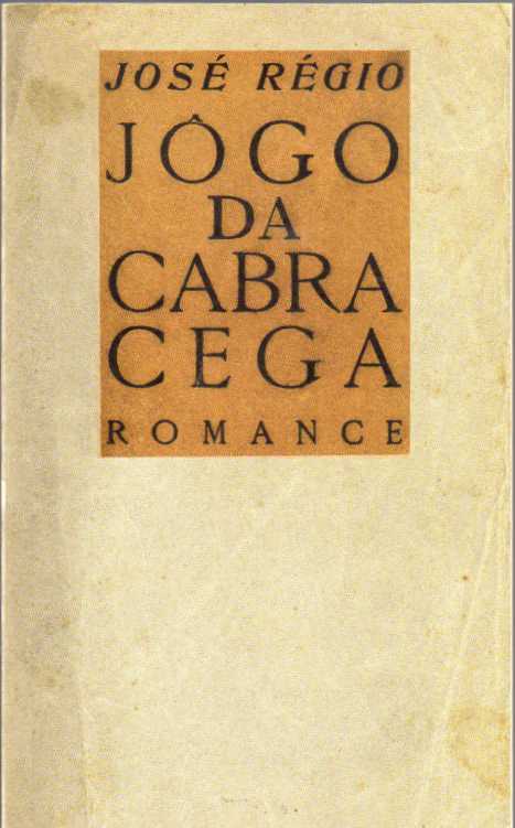 Jôgo da cabra cega (Fac-simile da 1ª edição)
