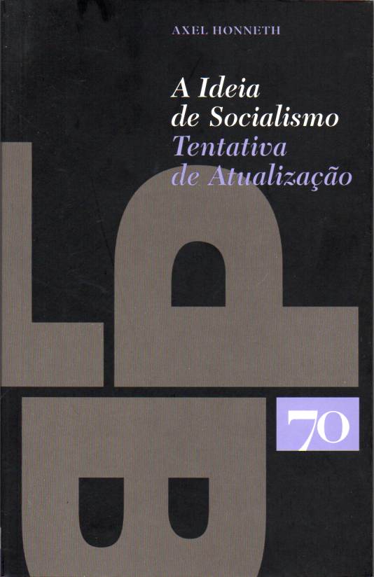A ideia de socialismo – Tentativa de atualização