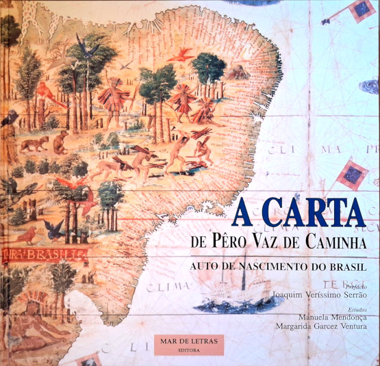 A Carta de Pêro Vaz de Caminha – Edição Especial Quadrilingue