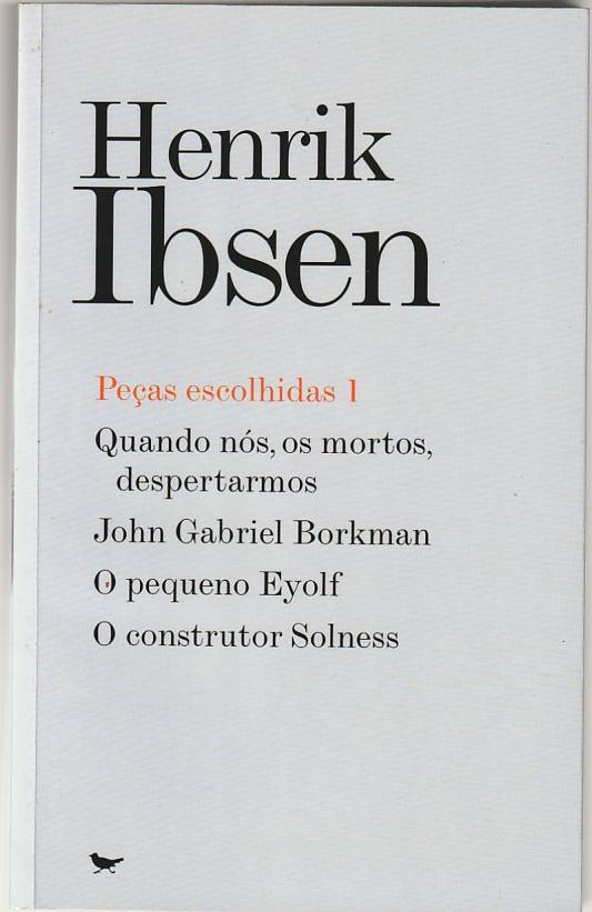 Peças Escolhidas 1 – Ibsen