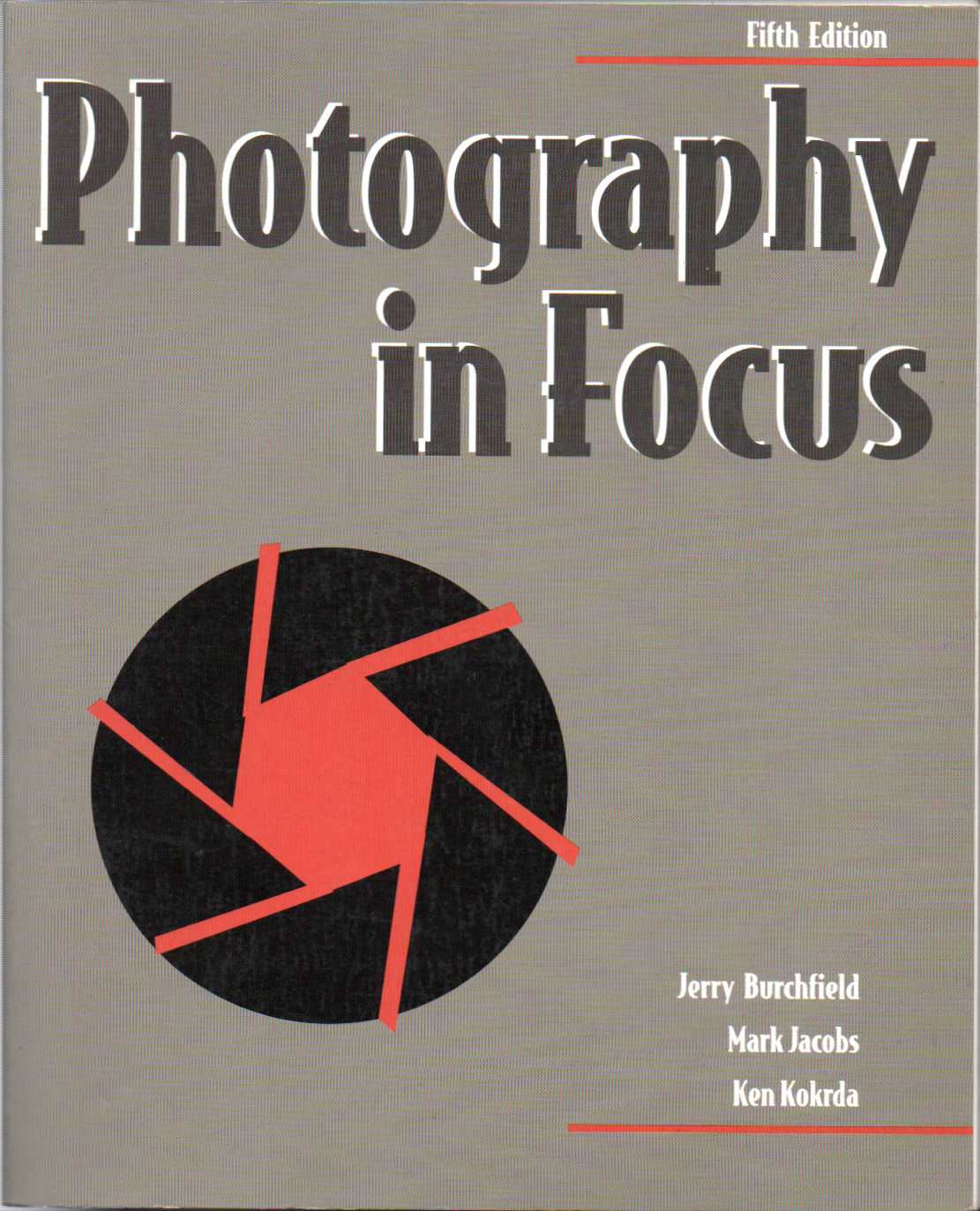 Photography in focus - Fifth edition