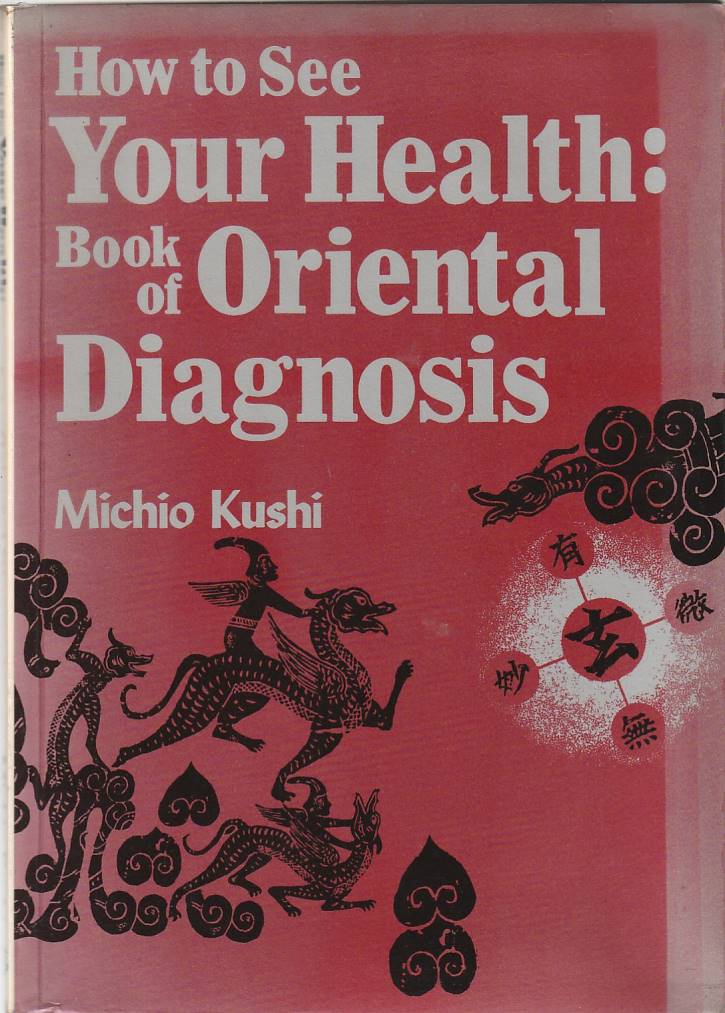 How to see your health – Book of oriental diagnosis