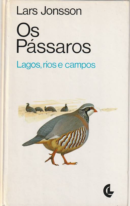 Os pássaros – Lagos, rios e campos