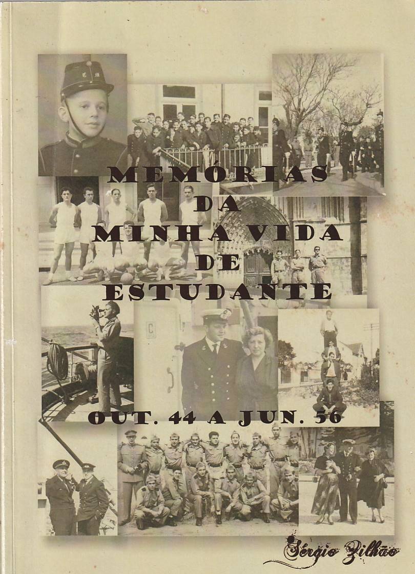 Memórias da minha vida de estudante Out. 44 a Jun. 56