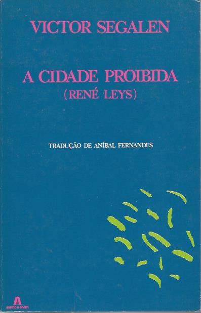 A cidade proibida (René Leys)