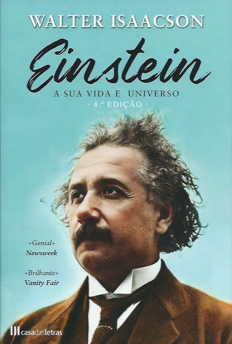 Einstein – A sua vida e universo