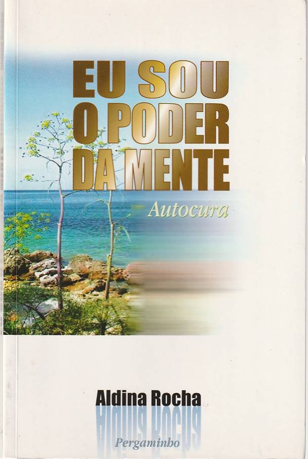 Eu sou o poder da mente – Autocura