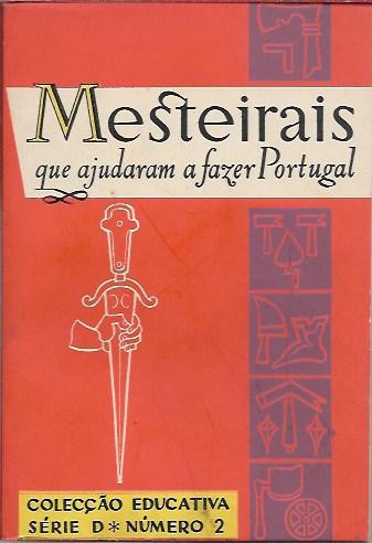 Mesteirais que ajudaram a fazer Portugal