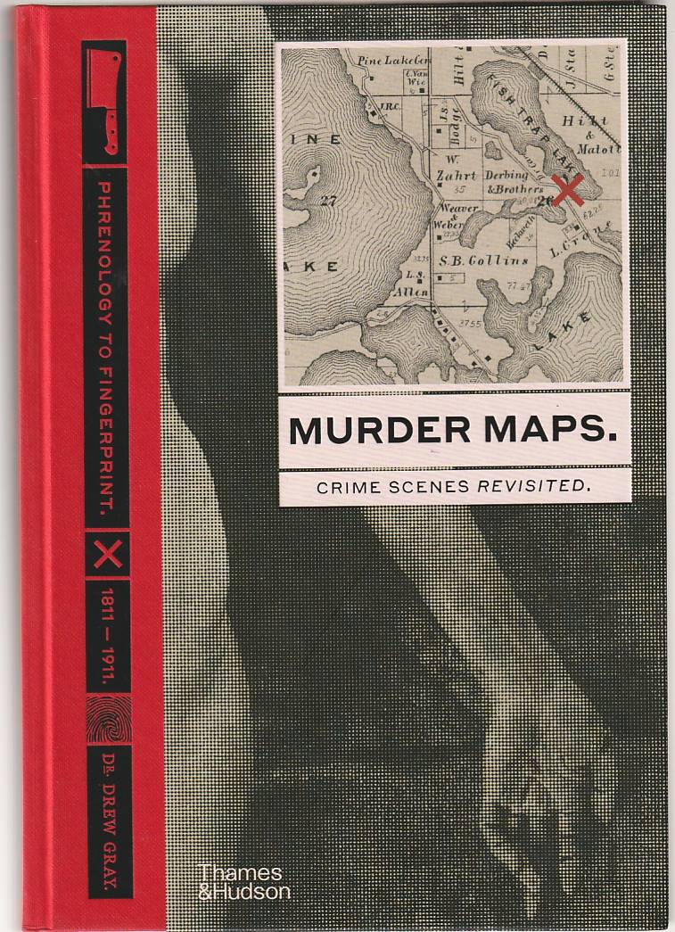 Murder maps – Crime scenes revisited