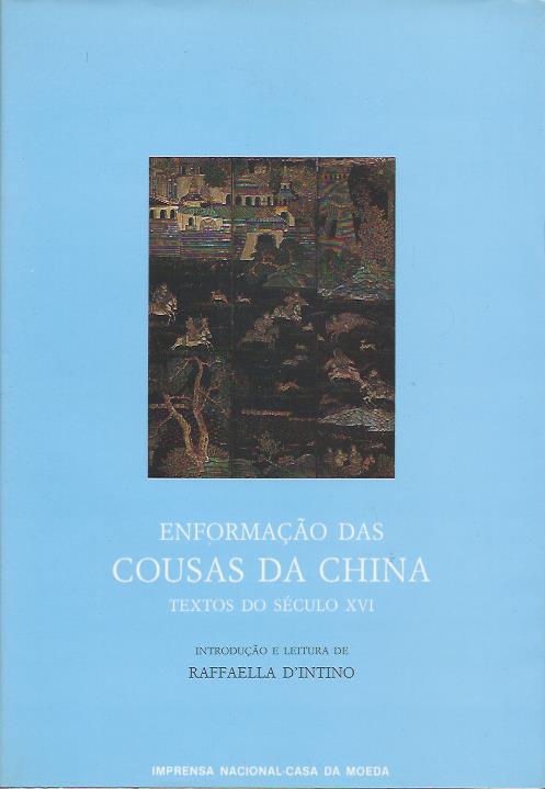 Enformação das cousas da China – Textos do século XVI
