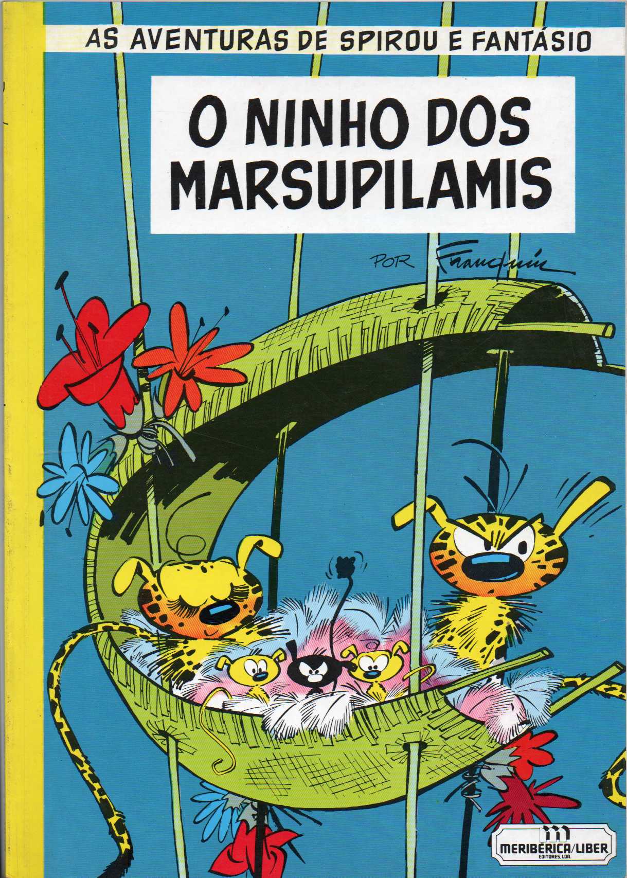 Spirou e Fantásio - O ninho dos Marsupilamis