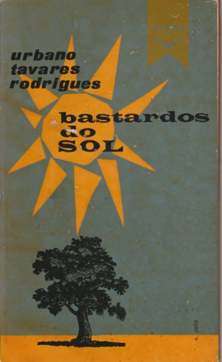 Bastardos do sol (1ª ed.)