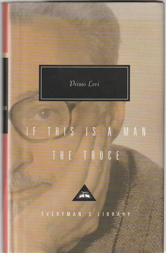 If this is a man | The truce