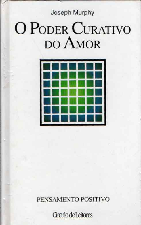 O poder curativo do amor