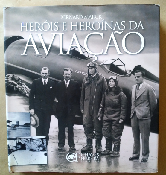 Heróis e heroínas da aviação