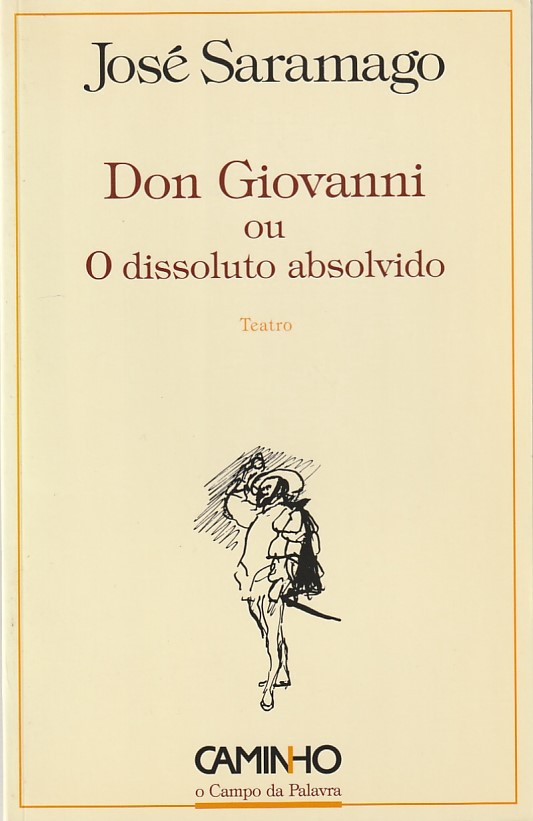 Don Giovanni ou o dissoluto absolvido (1ª ed.)