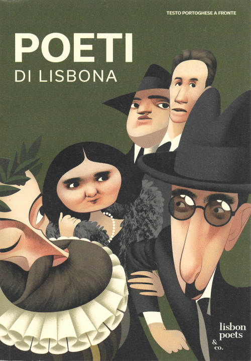Poeti di Lisbona - Camões, Cesário, Sá-Carneiro, Florbela, Pessoa