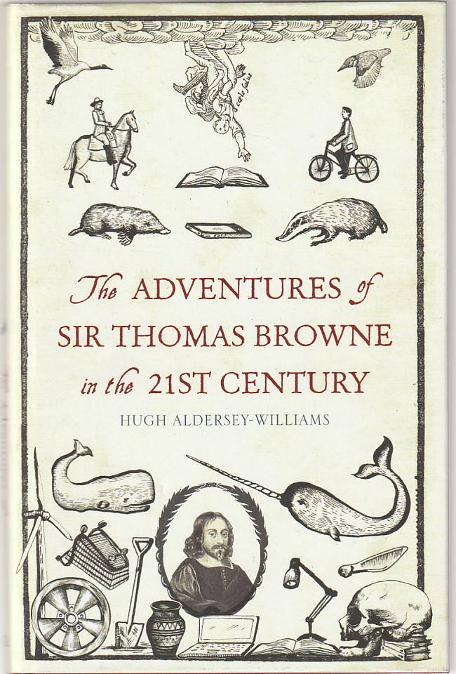 The adventures of Sir Thomas Browne in the 21st century
