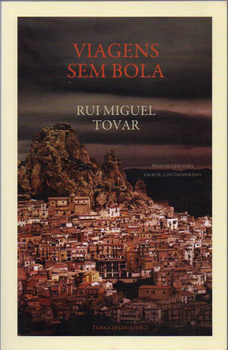 Viagens sem bola