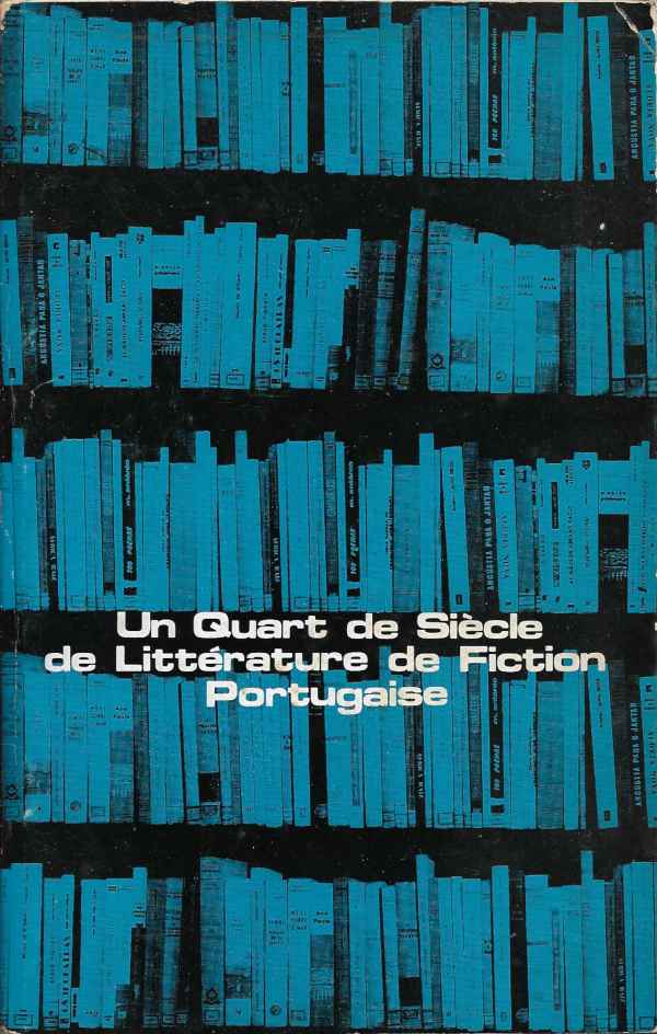 un-quart-de-siecle-de-litterature-portugaise