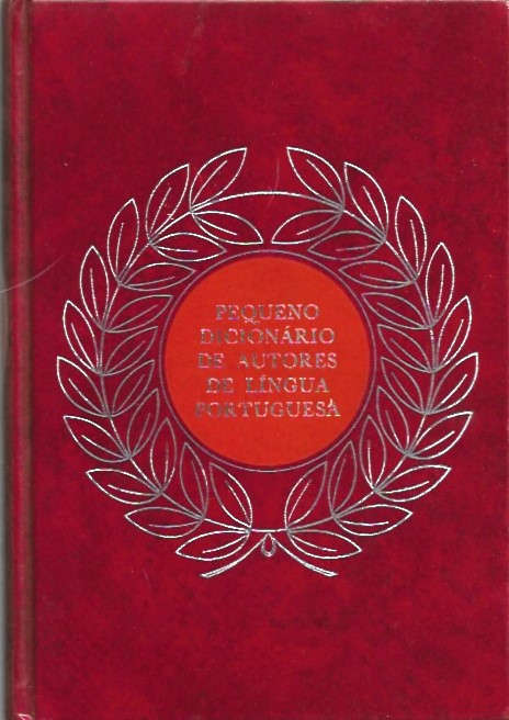 Pequeno dicionário de autores de língua portuguesa