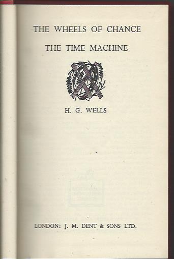 The wheels of chance | The time machine