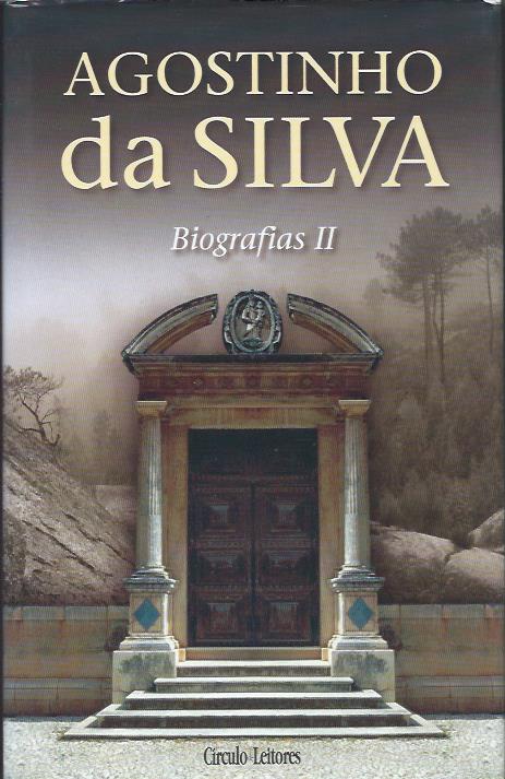Biografias II – Agostinho da Silva