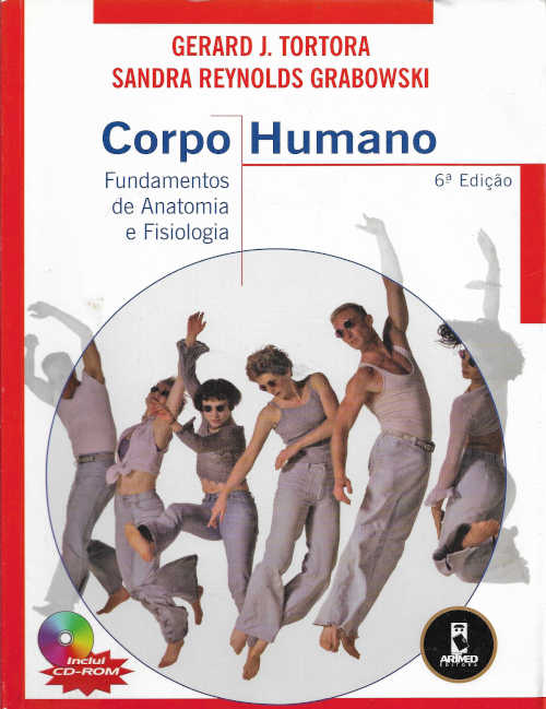 Corpo Humano - Fundamentos de anatomia e fisiologia - 6ª ed.