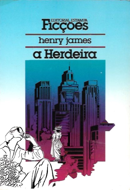 A herdeira - Henry James