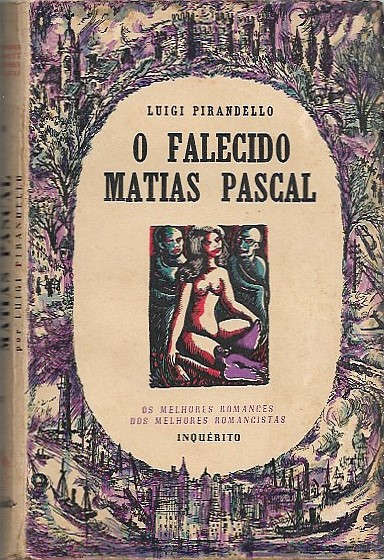 O falecido Matias Pascal (Inq.)