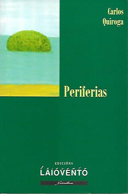 Periferias – Carlos Quiroga
